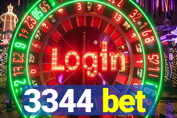 3344 bet