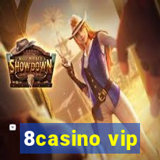 8casino vip