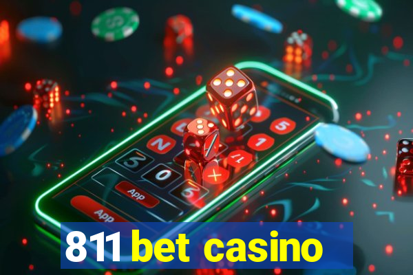811 bet casino