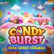 lista unica cidadao