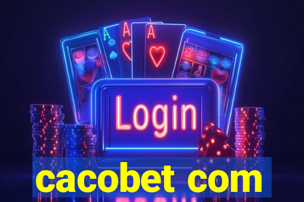 cacobet com
