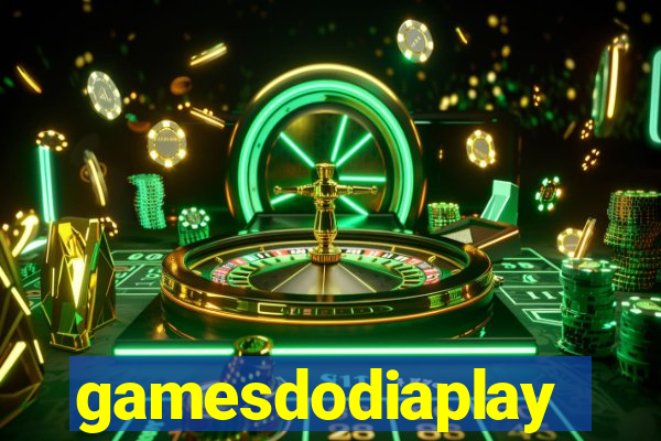 gamesdodiaplay