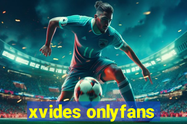 xvides onlyfans