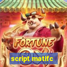 script matifc