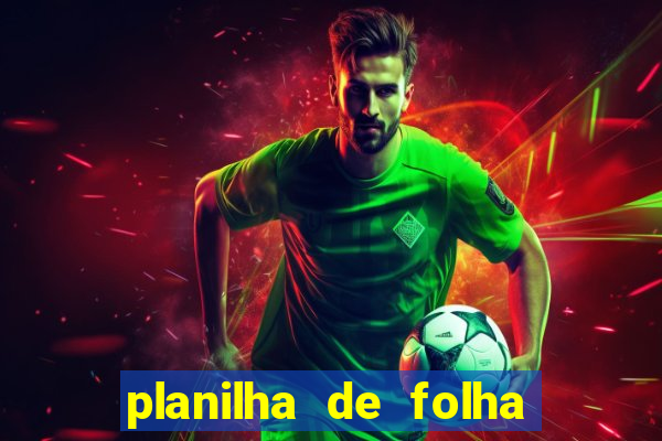 planilha de folha de pagamento