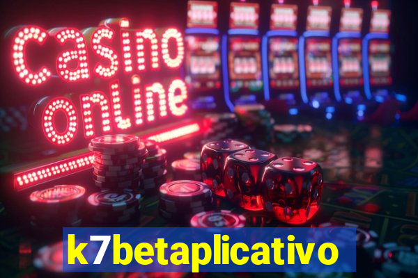 k7betaplicativo
