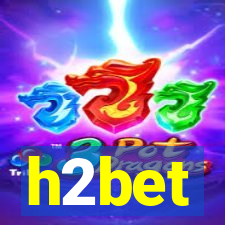 h2bet