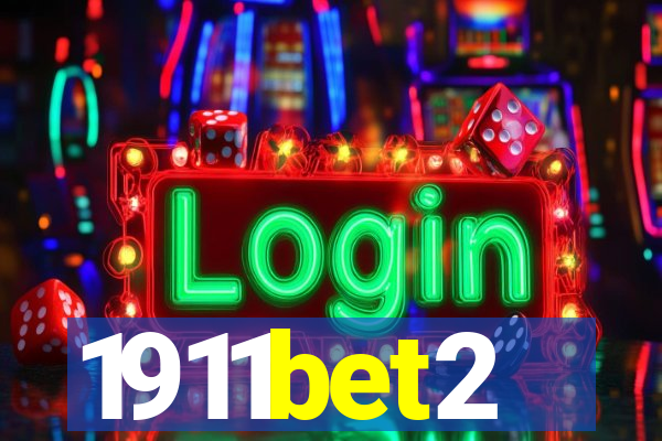 1911bet2