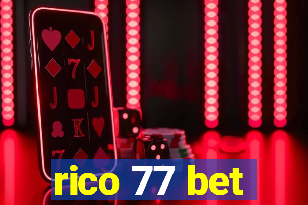 rico 77 bet