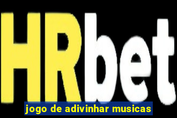 jogo de adivinhar musicas