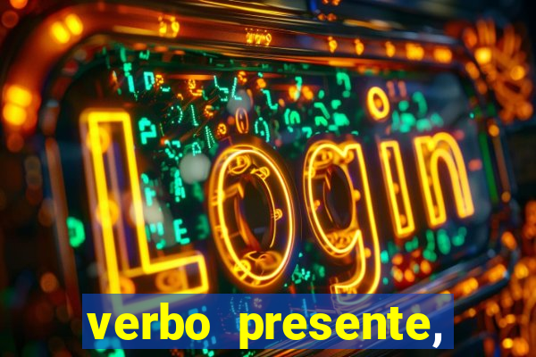 verbo presente, passado e futuro 3 ano