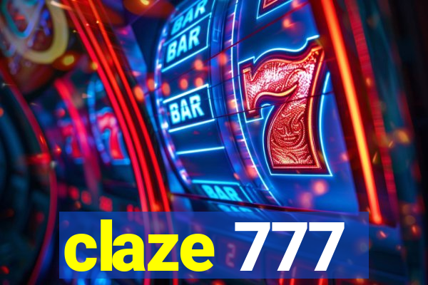 claze 777