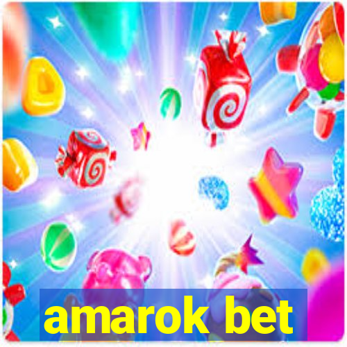 amarok bet