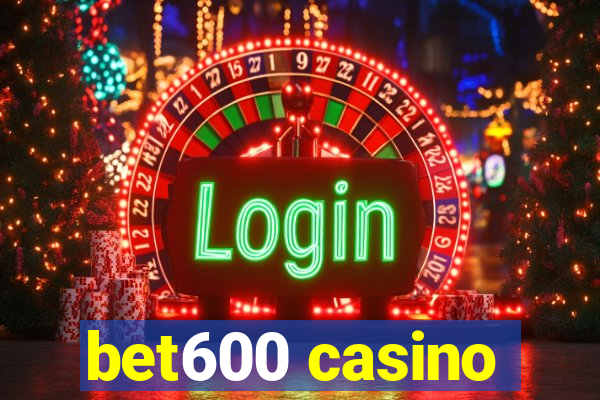 bet600 casino
