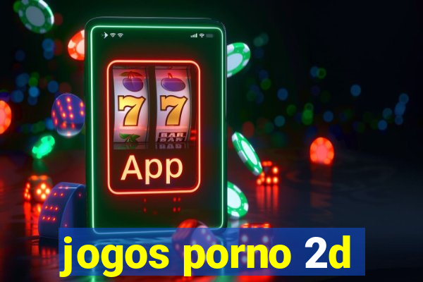 jogos porno 2d