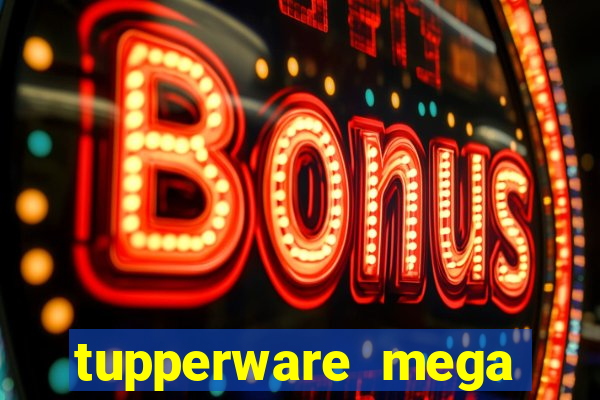 tupperware mega minas pedidos