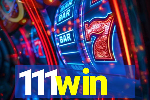111win