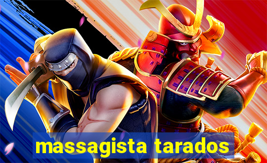 massagista tarados
