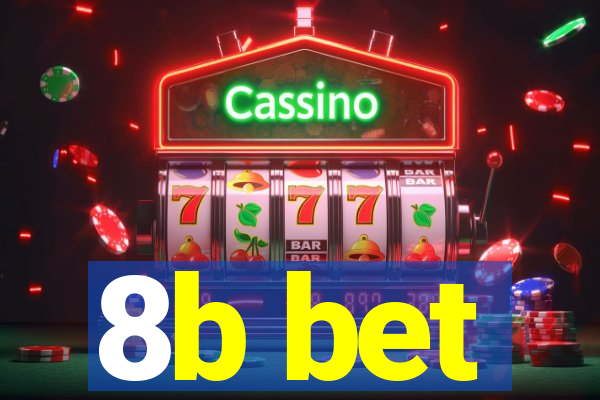 8b bet
