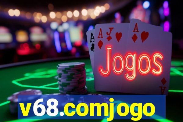 v68.comjogo