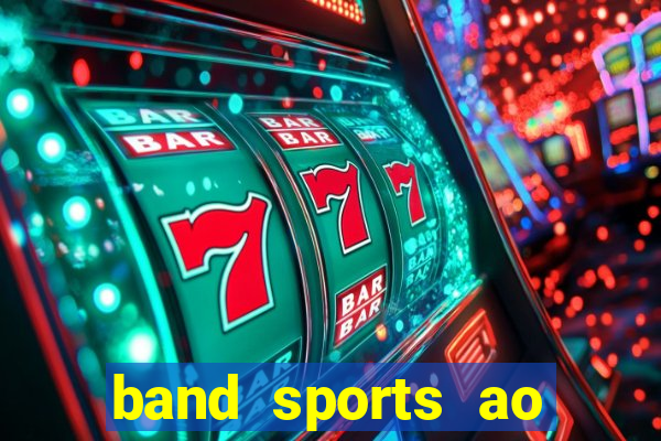 band sports ao vivo gratis
