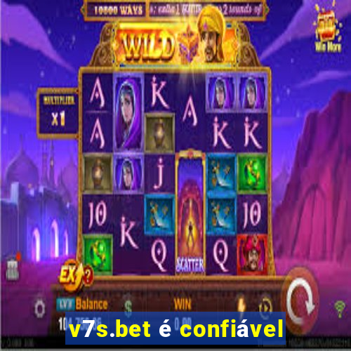 v7s.bet é confiável