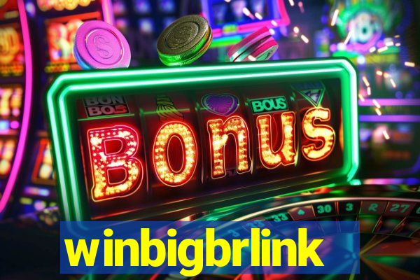 winbigbrlink
