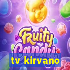 tv kirvano