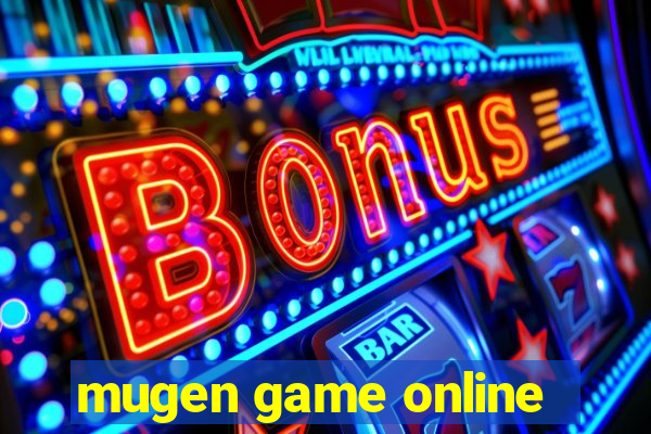 mugen game online