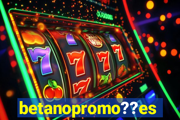 betanopromo??es