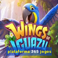plataforma 365 jogos