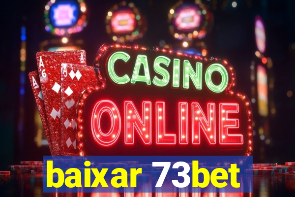 baixar 73bet