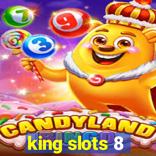 king slots 8