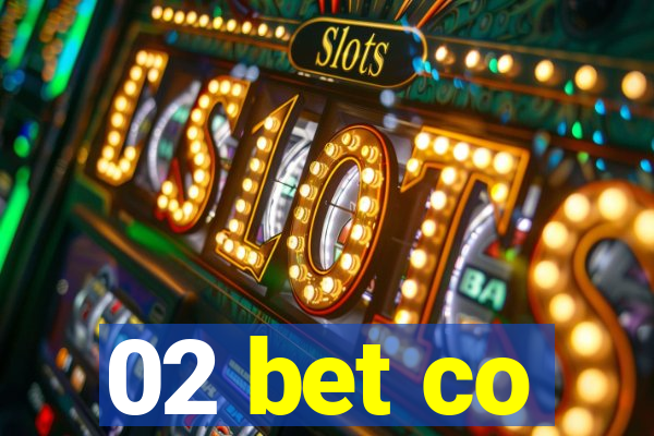 02 bet co
