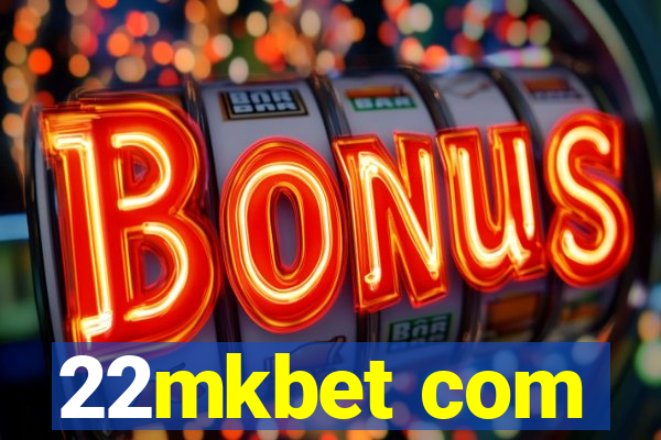 22mkbet com