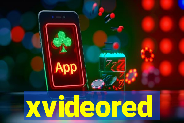 xvideored
