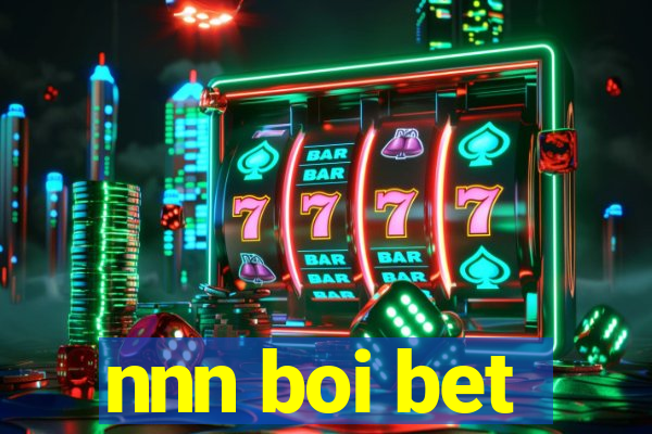 nnn boi bet