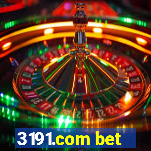 3191.com bet