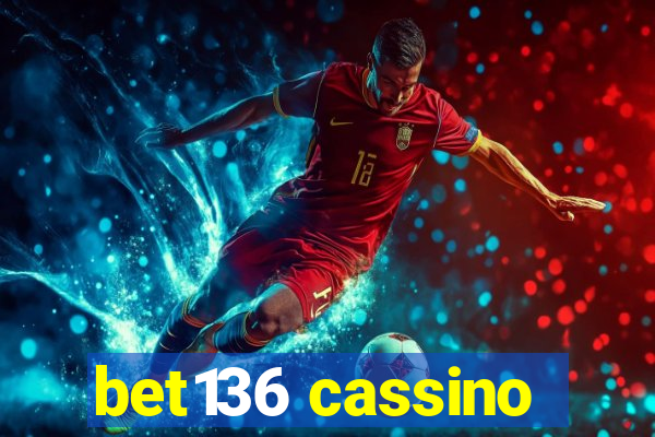 bet136 cassino