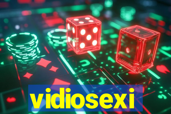 vidiosexi