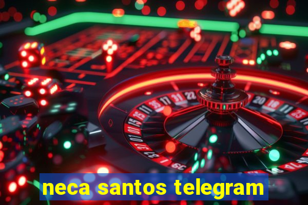 neca santos telegram