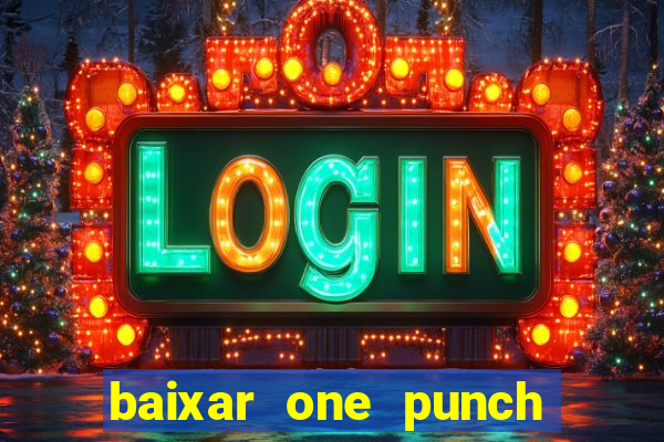 baixar one punch man 3 temporada dublado pelo google drive