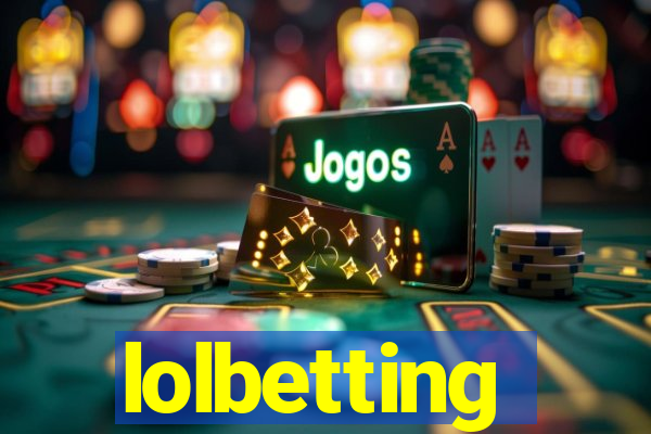 lolbetting