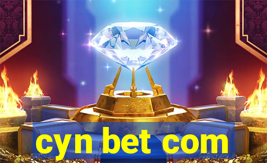 cyn bet com