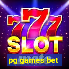 pg games bet