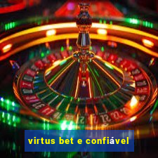 virtus bet e confiável