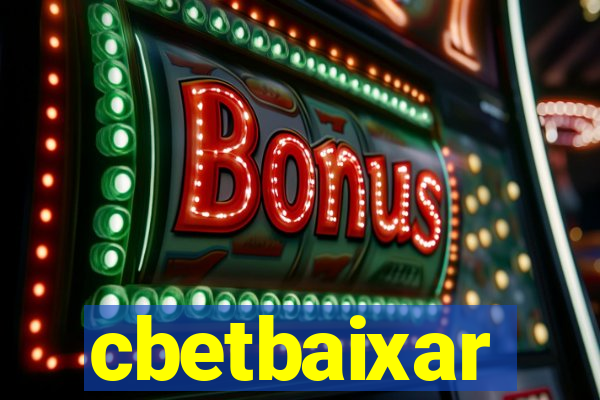 cbetbaixar