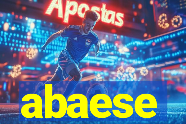 abaese