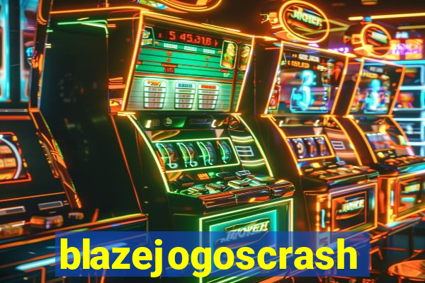 blazejogoscrash