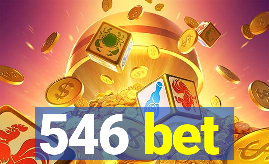 546 bet